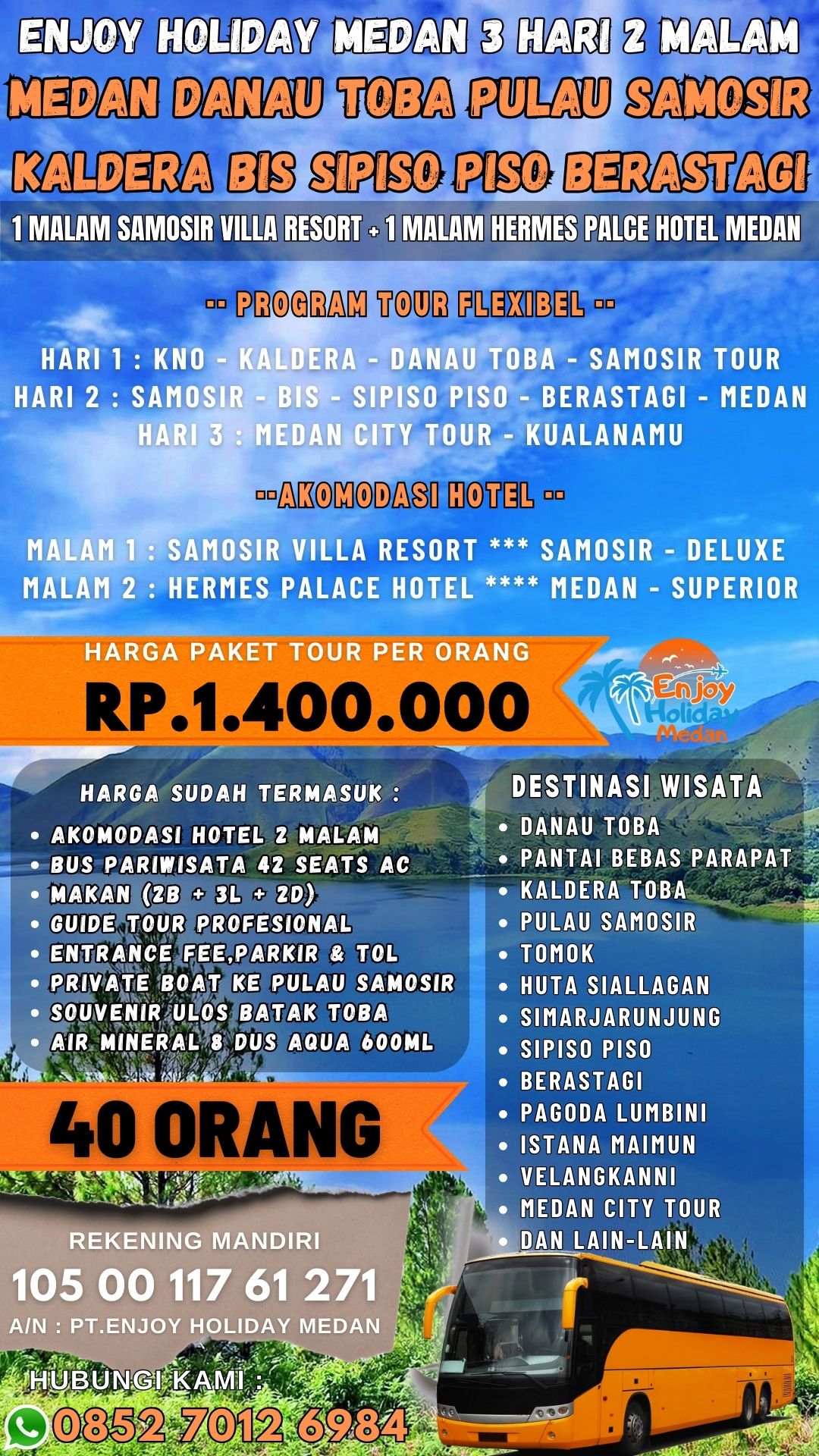 3D2N Medan Lake Toba Tour Berastagi
